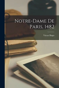 Notre-Dame de Paris-1482