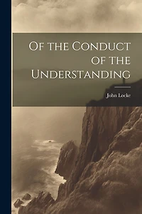 Of The Conduct Understanding