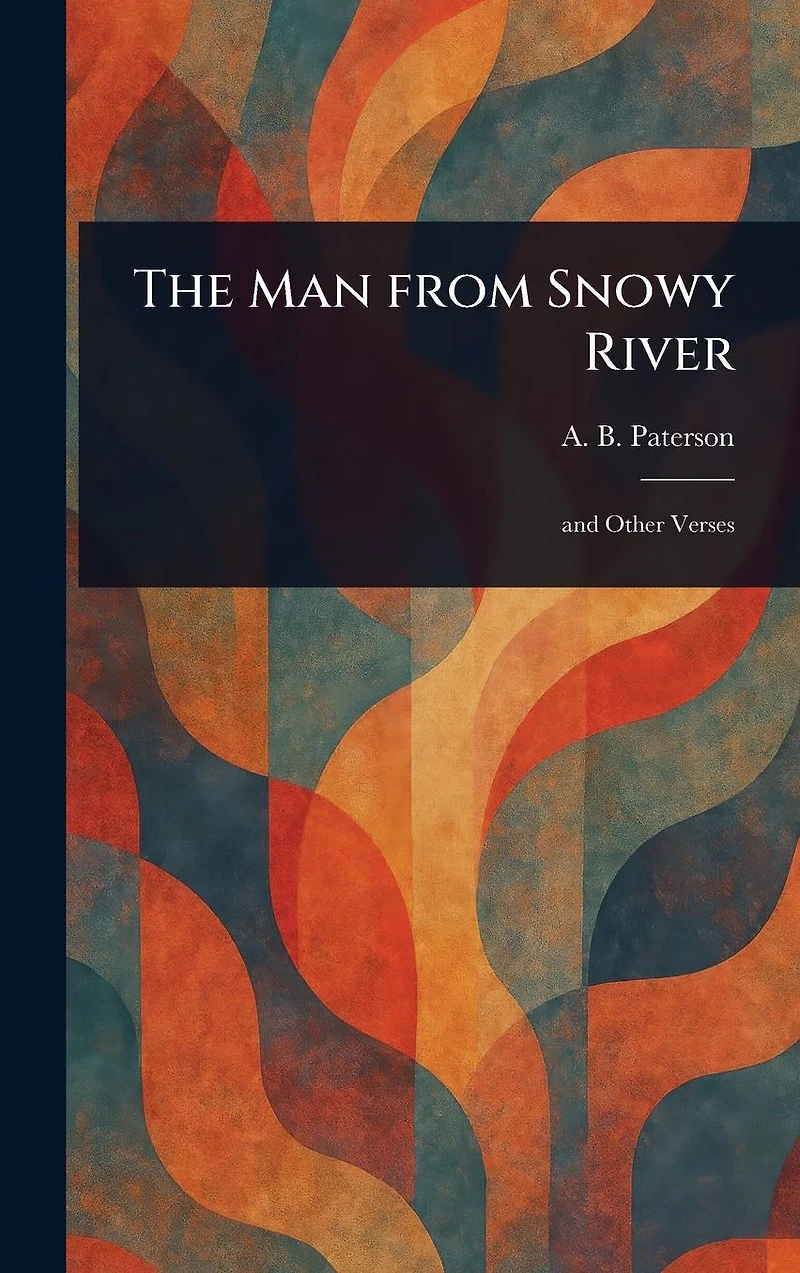 The Man From Snowy River