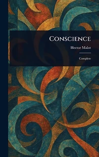 Conscience (Volume I)