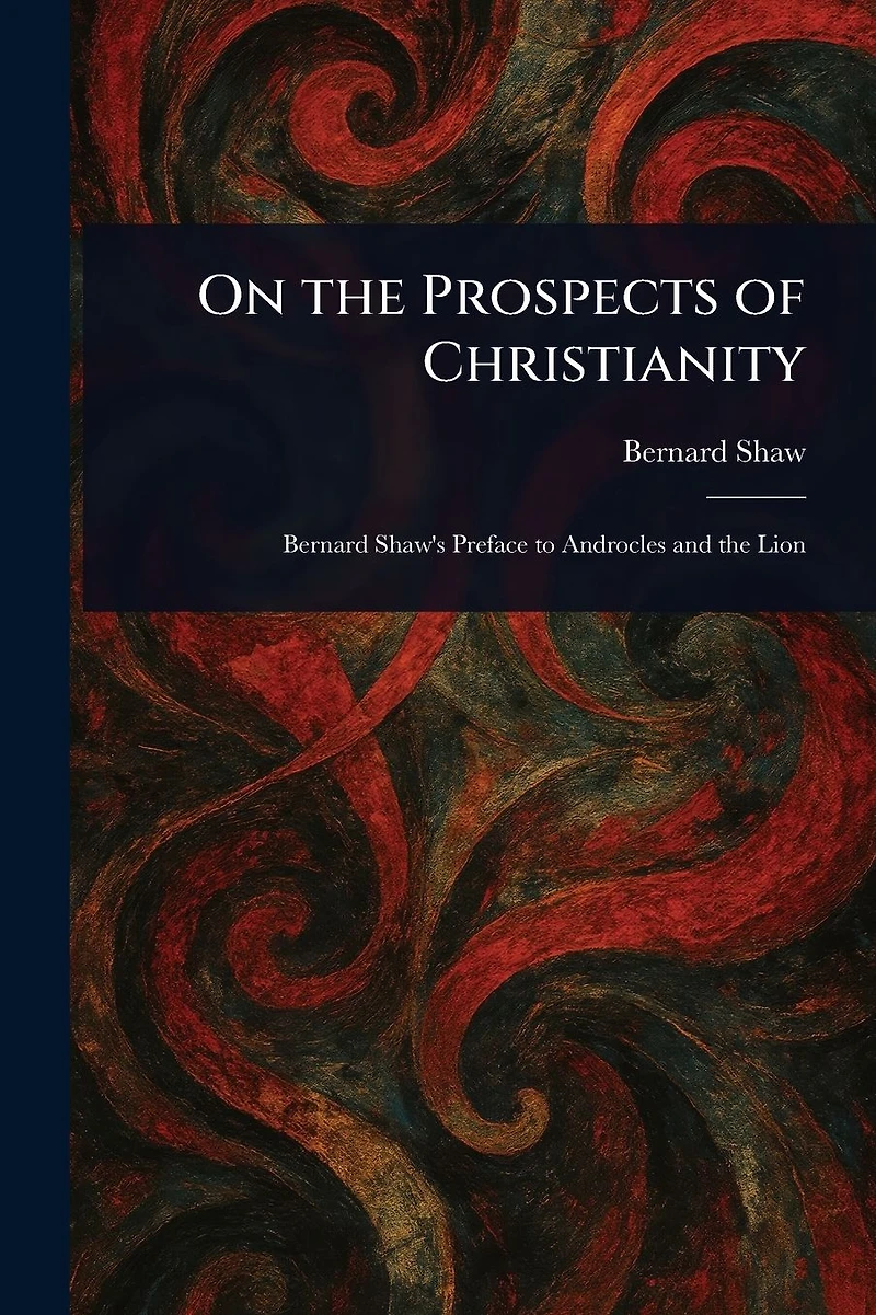 On The Prospects Of Christianity