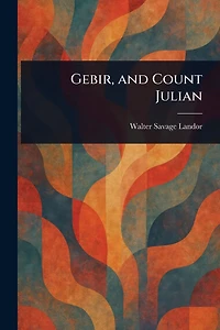 Gebir And Count Julian