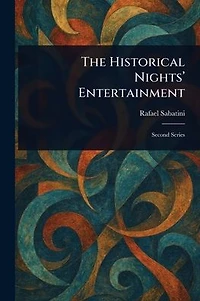 The Historical Nights' Entertainment