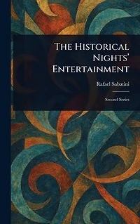 The Historical Nights' Entertainment