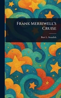 Frank Merriwell's Cruise