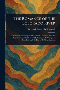 the Romance of Colorado River