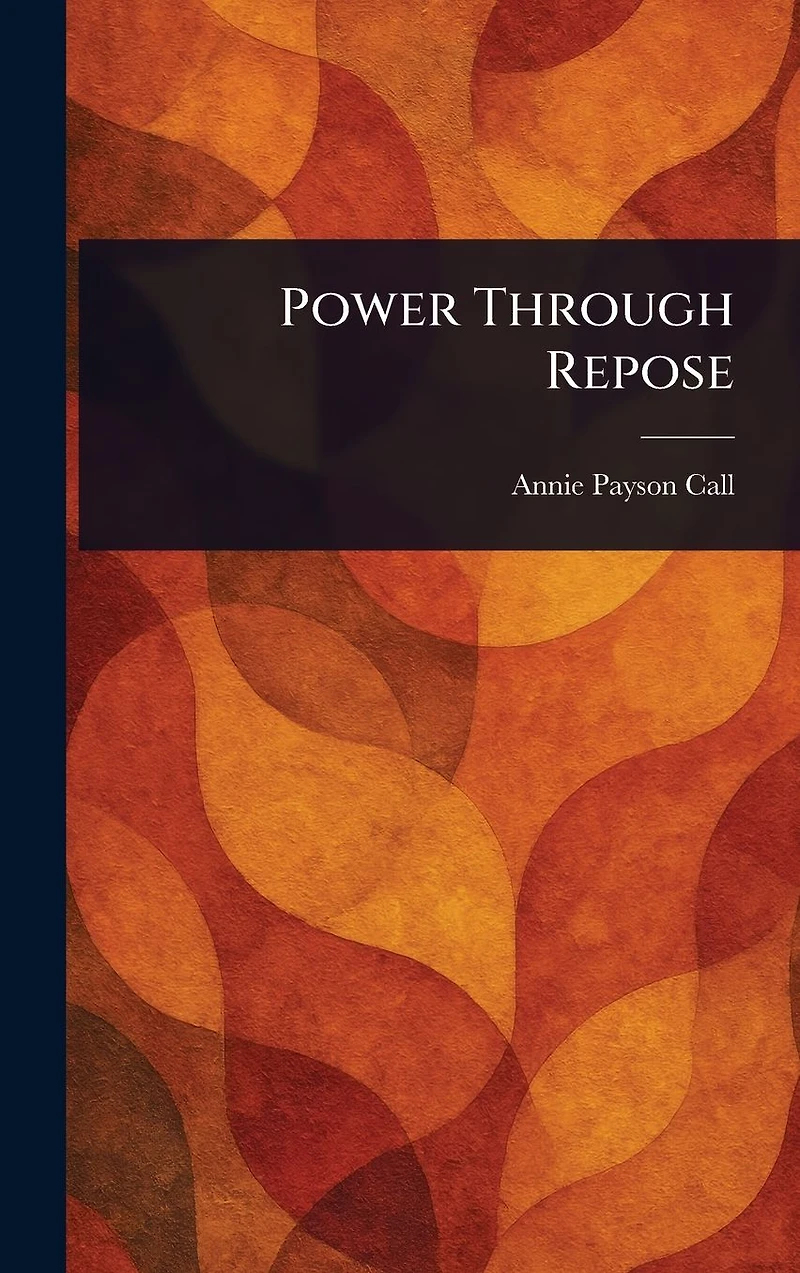 Power Through Repose