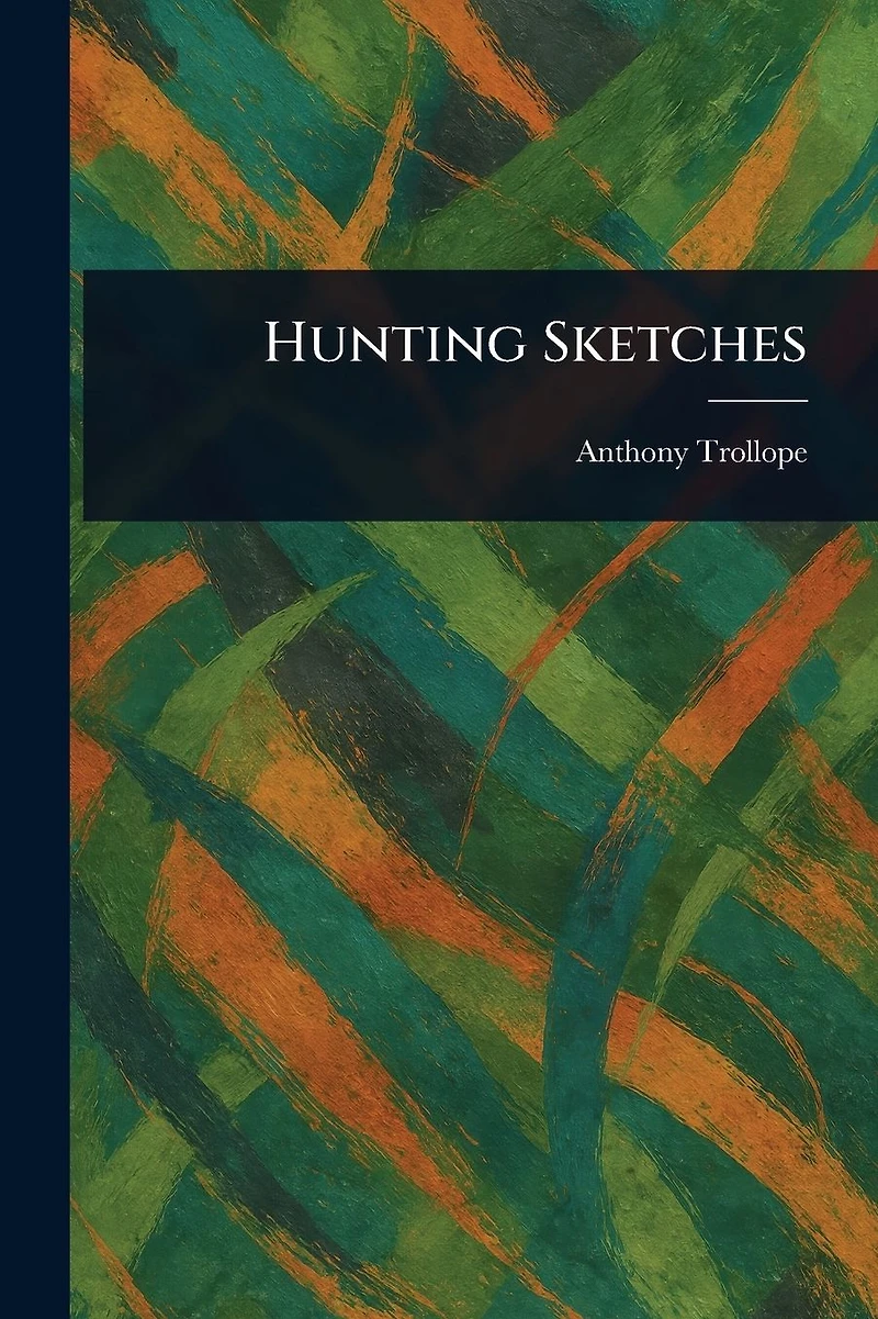 Hunting Sketches