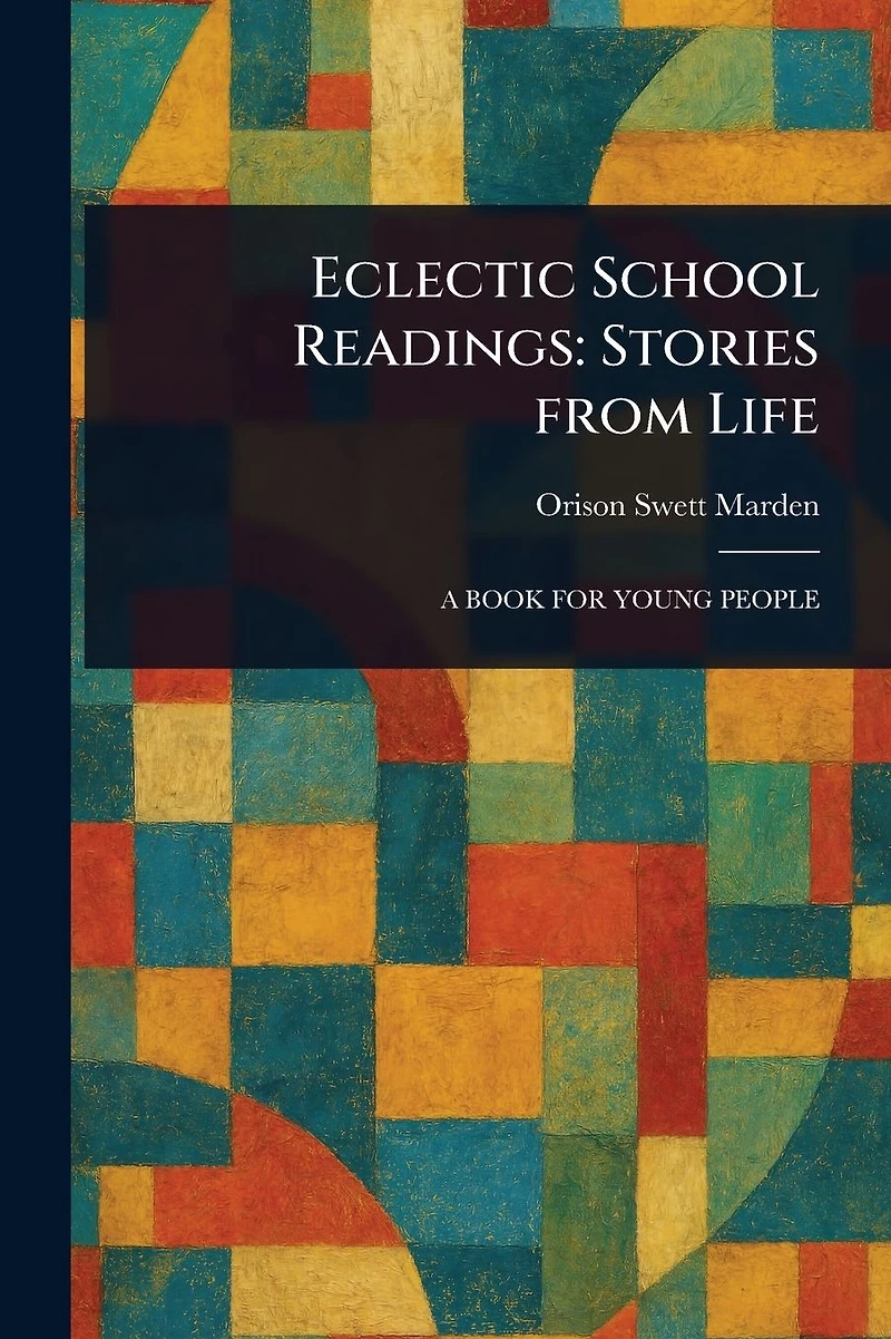 Eclectic School Readings Stories From Life