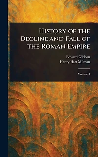 the history of decline and fall Roman Empire (Volume XI)