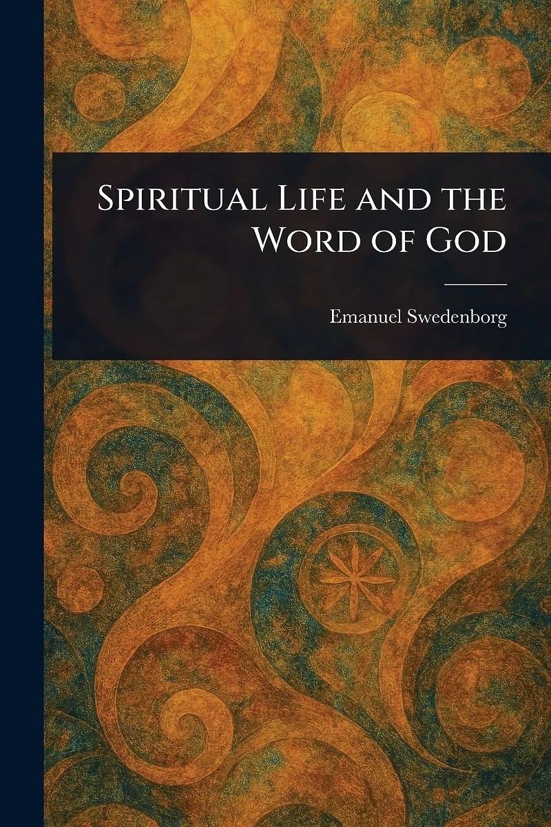Spiritual Life and the Word of God
