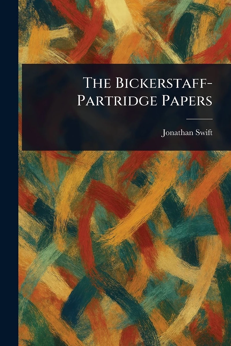The Bickerstaff-Partridge Papers