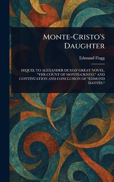 Monte-Cristo's Daughter
