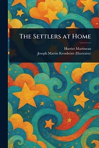 The Settlers at Home