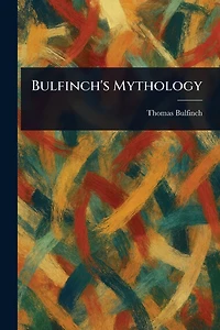 Bulfinch's Mythology