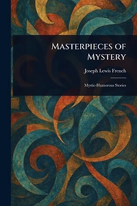 Masterpieces of Mystery