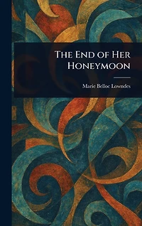 The End of Her Honeymoon