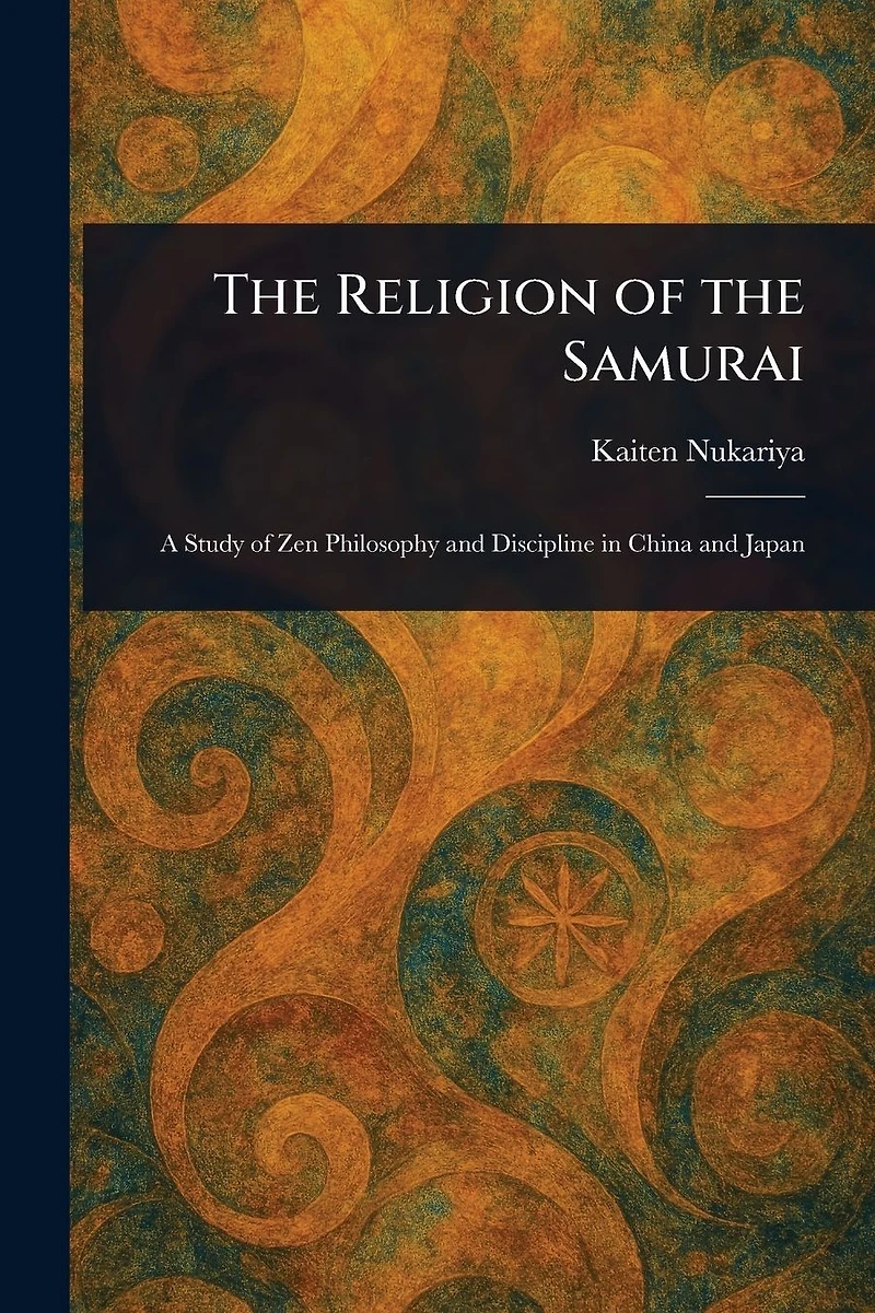 The Religion Of Samurai