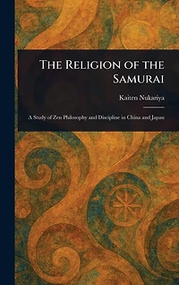 The Religion Of Samurai