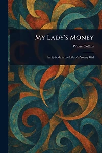 My Lady's Money