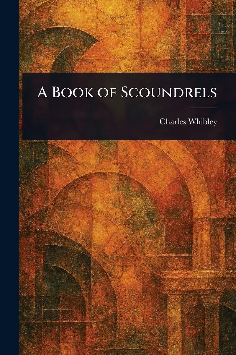 A Book Of Scoundrels