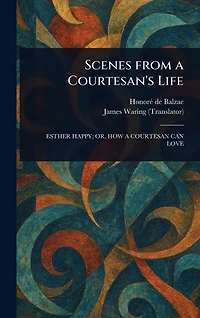 Scenes from a Courtesan's Life