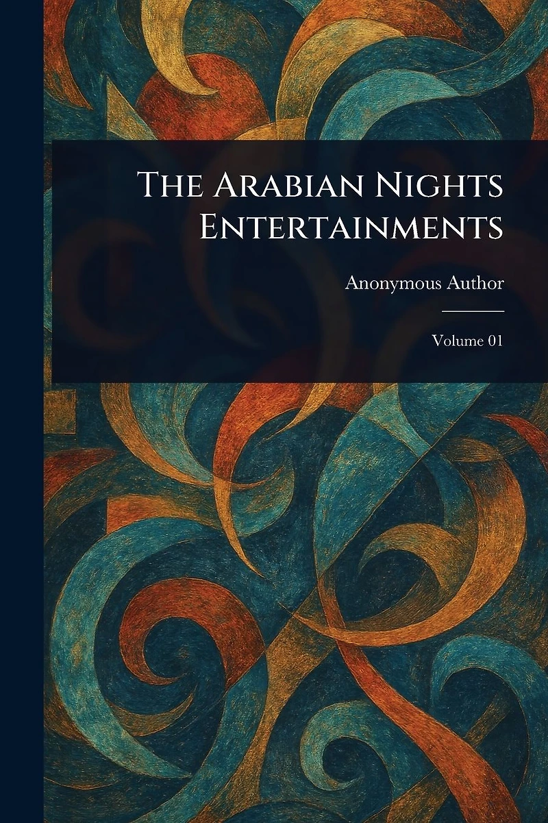 The Arabian Nights' Entertainments