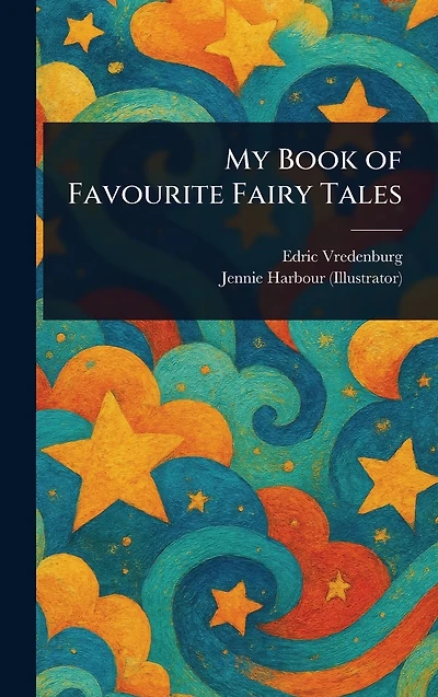 My Book of Favourite Fairy Tales
