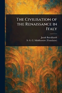the Civilisation of Renaissance Italy