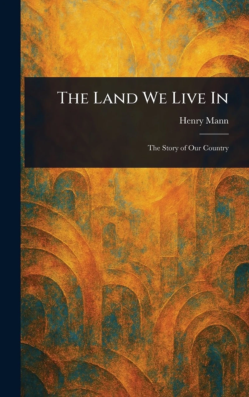 The Land We Live