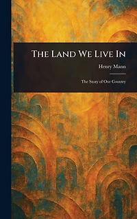 The Land We Live
