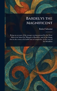 Bardelys The Magnificent