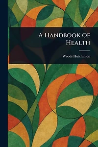 A Handbook of Health