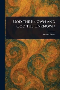 God The Known and Unknown