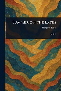 Summer on the Lakes