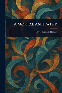 A Mortal Antipathy (Barnes & Noble Digital Library)