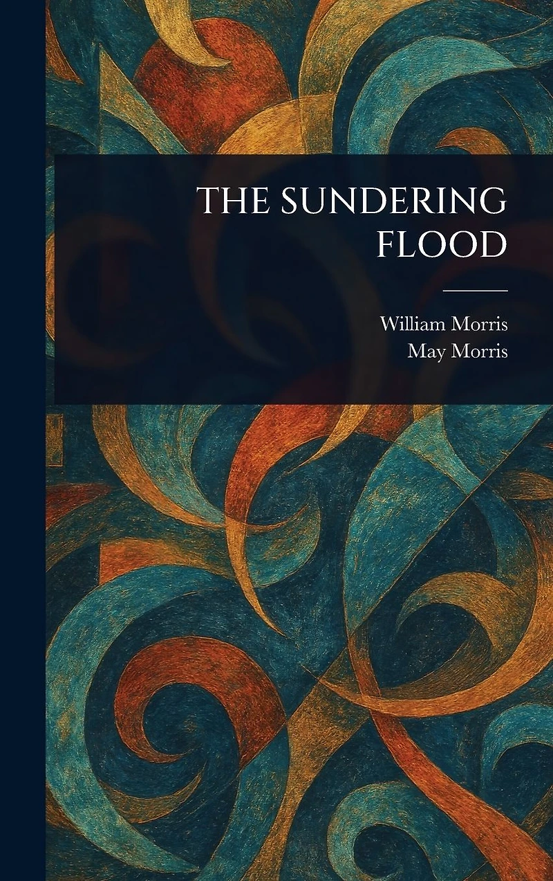 The Sundering Flood (1897)