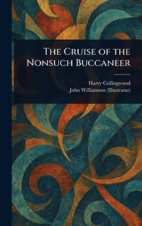 the Cruise of Nonsuch Buccaneer
