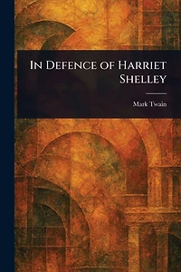 Defence of Harriet Shelley