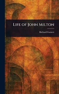 Life of John Milton
