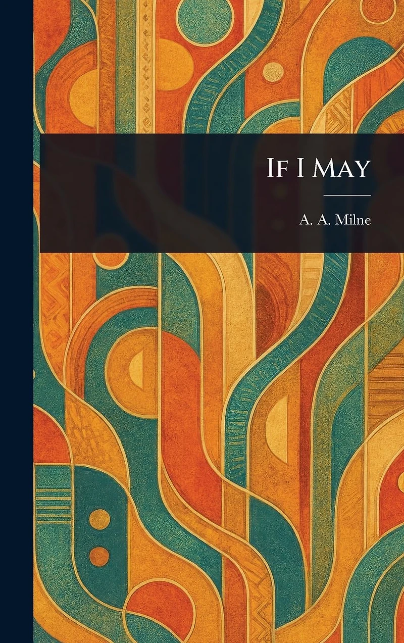 If I May