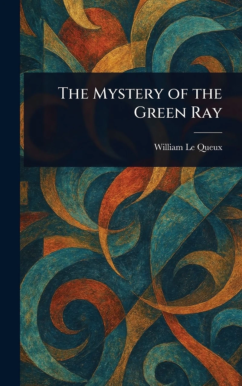 the Mystery of Green Ray