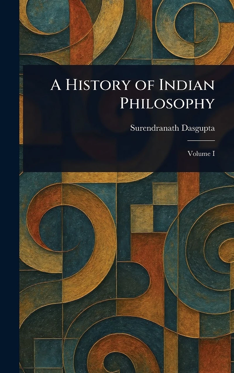 A History of Indian Philosophy