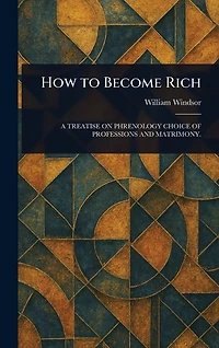 How to Become Rich (Illustrated)