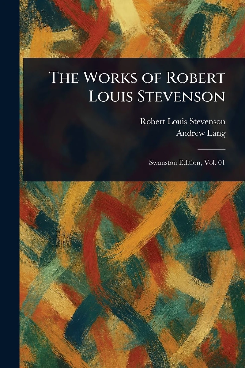The Works of Robert Louis Stevenson