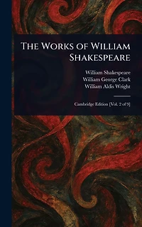 The Works of William Shakespeare