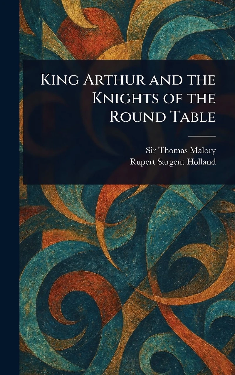 King Arthur and the Knights of Round Table
