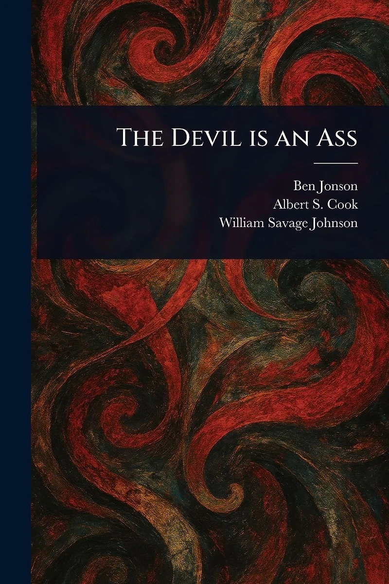 The Devil is an Ass