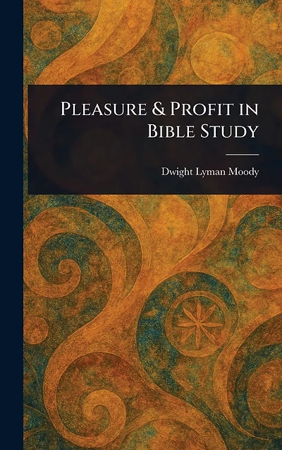 Pleasure & Profit Bible Study