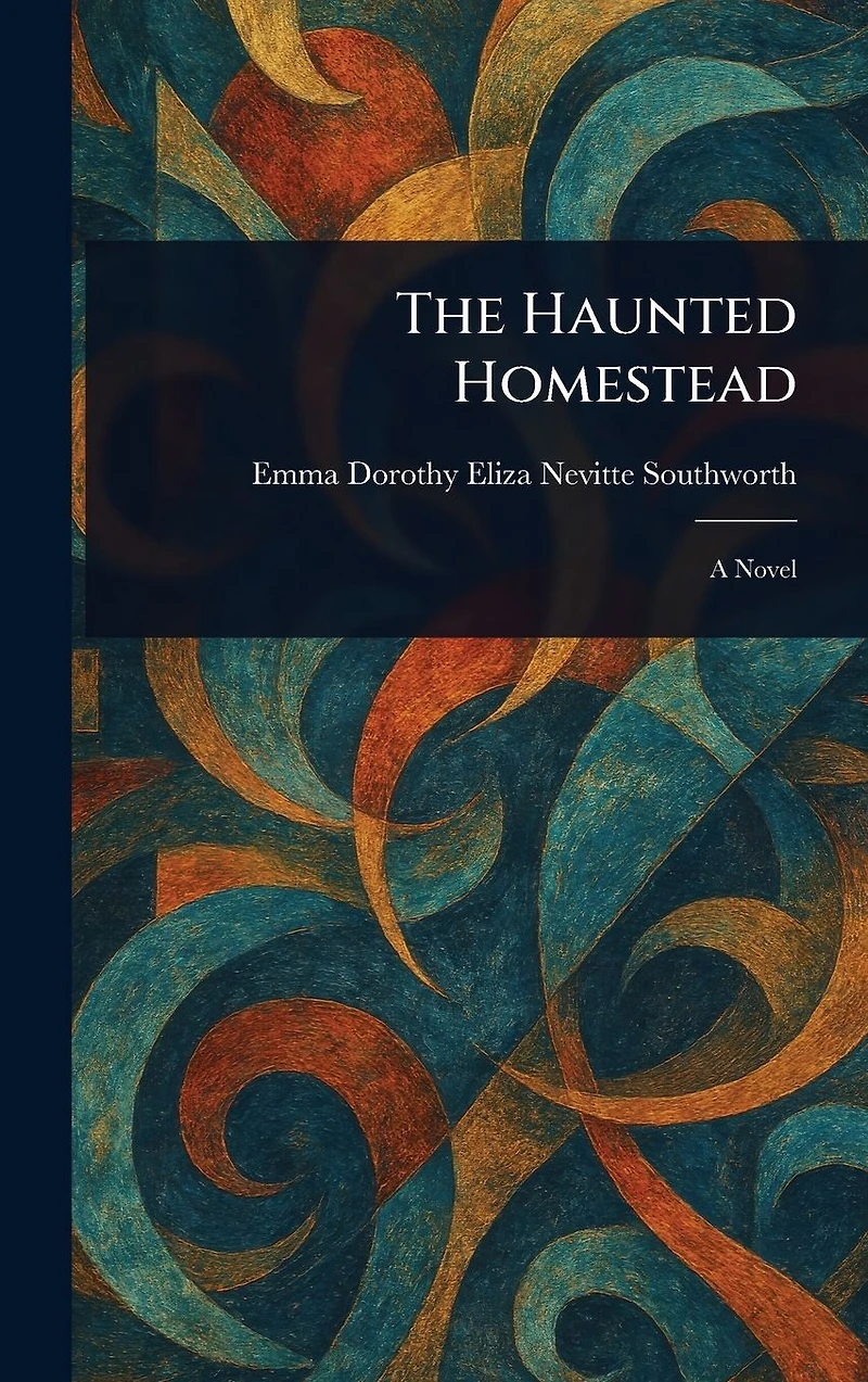 The Haunted Homestead